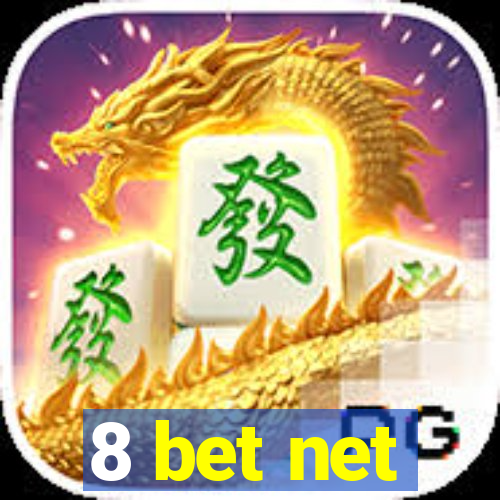 8 bet net